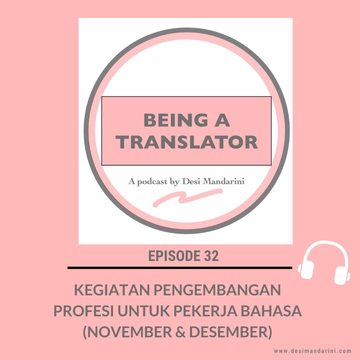 Siniar Episode 32: Kegiatan Pengembangan Profesi untuk Pekerja Bahasa Bulan November & Desember&nbsp;2019
