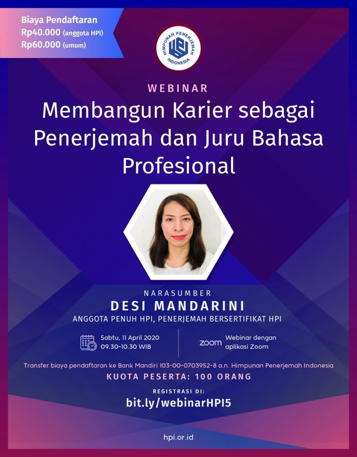 Webinar HPI ke-5: Membangun Karier Sebagai Penerjemah & Juru Bahasa&nbsp;Profesional